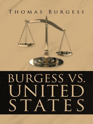 cover image of Burgess vs. United States